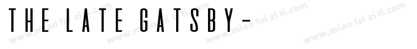 The Late Gatsby字体转换